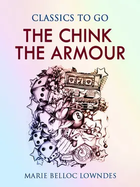 Lowndes |  The Chink in the Armour | eBook | Sack Fachmedien