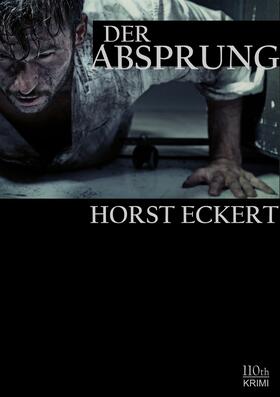 Eckert |  Der Absprung | eBook | Sack Fachmedien