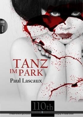 Lascaux |  Tanz im Park | eBook | Sack Fachmedien