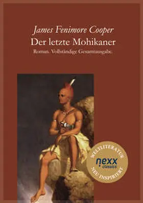 Cooper |  Der letzte Mohikaner | Buch |  Sack Fachmedien