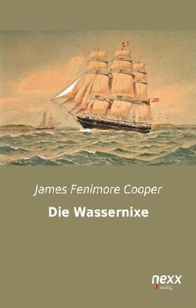 Cooper |  Die Wassernixe | Buch |  Sack Fachmedien