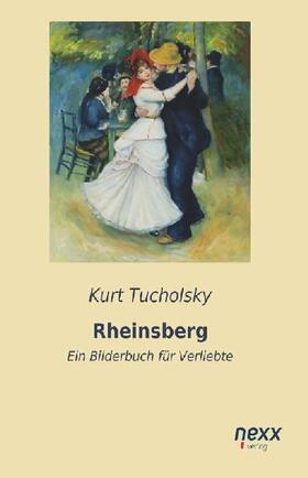 Tucholsky |  Rheinsberg | Buch |  Sack Fachmedien