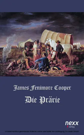 Cooper |  Die Prärie (Die Steppe) | eBook | Sack Fachmedien