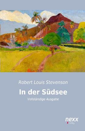 Stevenson |  In der Südsee | Buch |  Sack Fachmedien