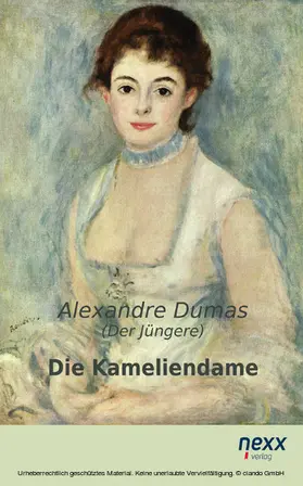 Dumas |  Die Kameliendame | eBook | Sack Fachmedien