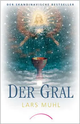 Muhl |  Der Gral | Buch |  Sack Fachmedien