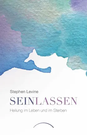 Levine |  Sein lassen | eBook | Sack Fachmedien