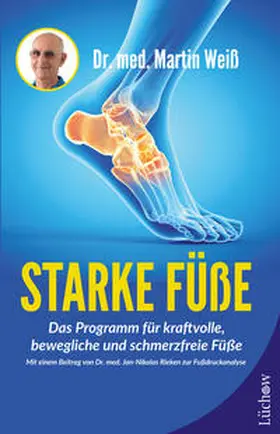 Weiß |  Starke Füße | eBook | Sack Fachmedien