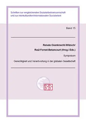 Oxenknecht-Witzsch / Fornet-Betancourt |  Gerechtigkeit und Verantwortung in der globalen Gesellschaft | Buch |  Sack Fachmedien