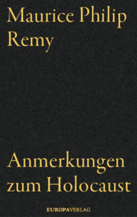 Remy |  Anmerkungen zum Holocaust | Buch |  Sack Fachmedien