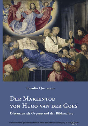 Quermann |  Der Marientod von Hugo van der Goes | eBook | Sack Fachmedien
