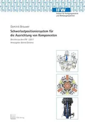 Brouwer |  Schwerlastpositioniersystem für die Ausrichtung von Komponenten | Buch |  Sack Fachmedien