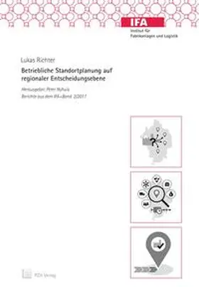 Richter | Betriebliche Standortplanung auf regionaler Entscheidungsebene | Buch | 978-3-95900-177-9 | sack.de