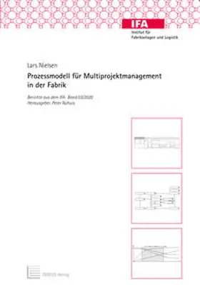 Nielsen / Nyhuis | Prozessmodell für Multiprojektmanagement in der Fabrik | Buch | 978-3-95900-489-3 | sack.de