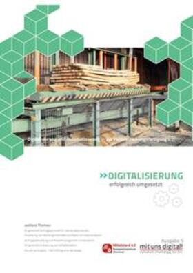 Denkena | Digitalsierung erfolgreich umgesetzt - Ausgabe 5 | Buch | 978-3-95900-565-4 | sack.de
