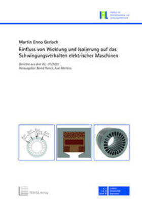 Gerlach |  Einfluss von Wicklung und isolierung auf das Schwingungsverhalten elektrischer Maschinen | Buch |  Sack Fachmedien