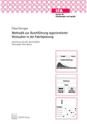 Cevirgen |  Methodik zur Durchführung typorientierter Vorstudien in der Fabrikplanung | Buch |  Sack Fachmedien