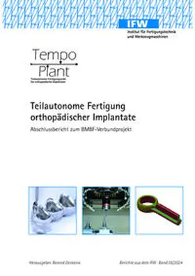 Denkena |  Tempo Plant - Teilautonome Fertigung orthopädischer Implantate | Buch |  Sack Fachmedien