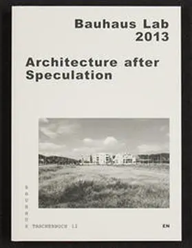 Bittner |  Architecture after Speculation | Buch |  Sack Fachmedien