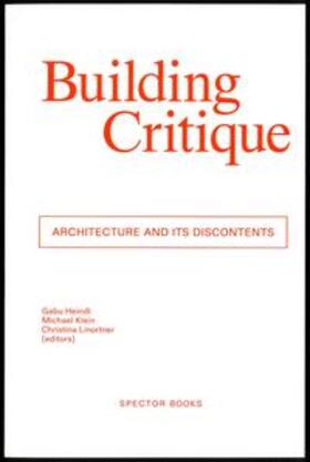 Heindl / Klein / Linortner |  Buillding Critique | Buch |  Sack Fachmedien