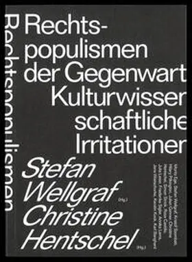 Wellgraf / Hentschel | Rechtspopulismen der Gegenwart | Buch | 978-3-95905-649-6 | sack.de