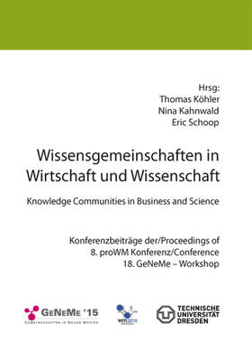 Koehler / Kahnwald / Schoop |  Wissensgemeinschaften in Wirtschaft und Wissenschaft | Buch |  Sack Fachmedien