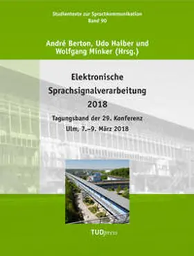 Bréton / Berton / Haiber |  Elektronische Sprachsignalverarbeitung 2018 | Buch |  Sack Fachmedien