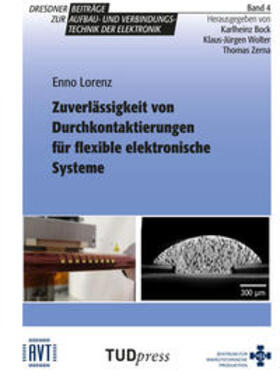 Lorenz |  Zuverlässigkeit von Durchkontaktierungen für flexible elektronische Systeme | Buch |  Sack Fachmedien