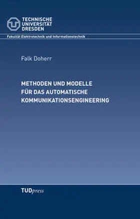 Doherr |  Methoden und Modelle für das automatische Kommunikationsengineering | Buch |  Sack Fachmedien