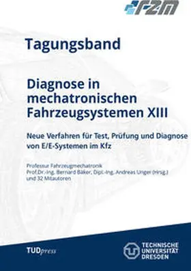 Bäker / Unger |  Diagnose in mechatronischen Fahrzeugsystemen XIII | Buch |  Sack Fachmedien