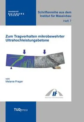 Prager |  Zum Tragverhalten mikrobewehrter Ultrahochleistungsbetone | Buch |  Sack Fachmedien