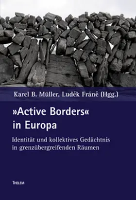 Müller / Fráne / Fráne |  'Active Borders' in Europa | Buch |  Sack Fachmedien