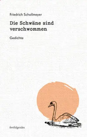 Schollmeyer |  Die Schwäne sind verschwommen | Buch |  Sack Fachmedien