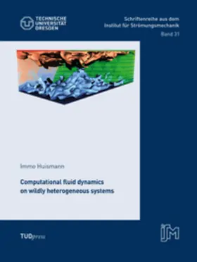 Huismann |  Computational fluid dynamics on wildly heterogeneous systems | Buch |  Sack Fachmedien