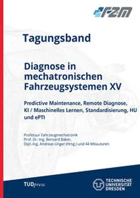 Bäker / Unger |  Diagnose in mechatronischen Fahrzeugsystemen XV | Buch |  Sack Fachmedien