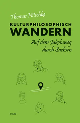 Nitschke |  Kulturphilosophisch wandern | Buch |  Sack Fachmedien