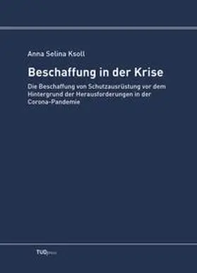 Ksoll |  Beschaffung in der Krise | Buch |  Sack Fachmedien