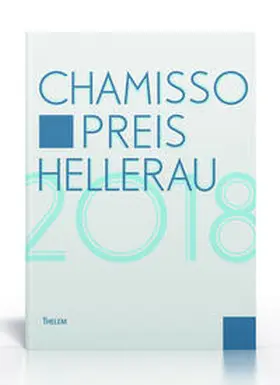 Schmitz |  Chamisso Preis Hellerau 2018 | Buch |  Sack Fachmedien