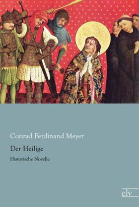 Meyer |  Der Heilige | Buch |  Sack Fachmedien