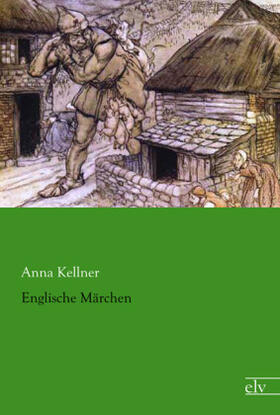 Kellner |  Englische Märchen | Buch |  Sack Fachmedien