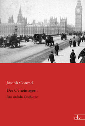 Conrad |  Der Geheimagent | Buch |  Sack Fachmedien