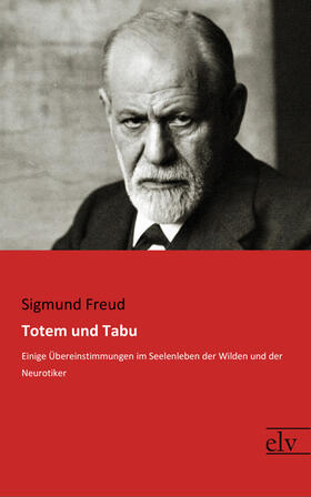 Freud |  Totem und Tabu | Buch |  Sack Fachmedien