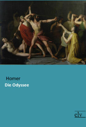 Homer |  Die Odyssee | Buch |  Sack Fachmedien