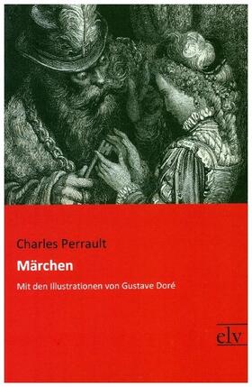 Perrault |  Märchen | Buch |  Sack Fachmedien