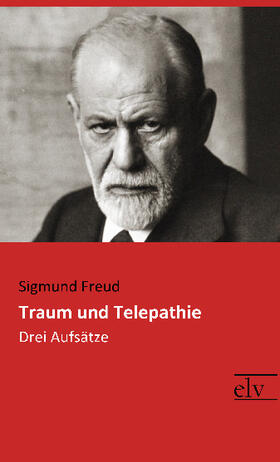 Freud |  Traum und Telepathie | Buch |  Sack Fachmedien