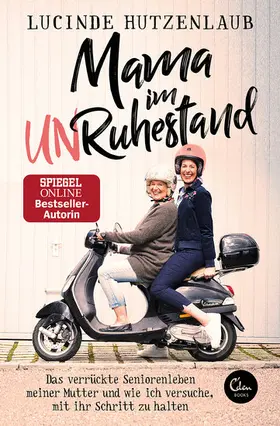 Hutzenlaub |  Mama im Unruhestand | eBook | Sack Fachmedien