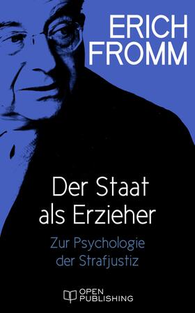 Fromm / Funk |  Der Staat als Erzieher | eBook | Sack Fachmedien