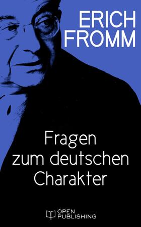 Fromm / Funk |  Fragen zum deutschen Charakter | eBook | Sack Fachmedien