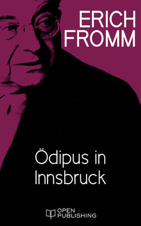 Fromm / Funk |  Ödipus in Innsbruck | eBook | Sack Fachmedien