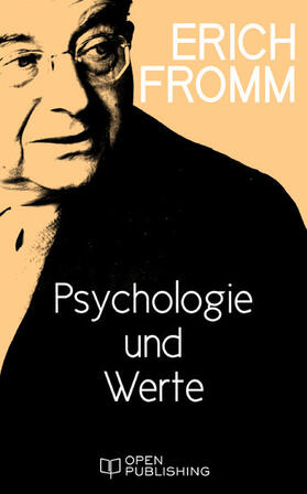 Fromm / Funk |  Psychologie und Werte | eBook | Sack Fachmedien